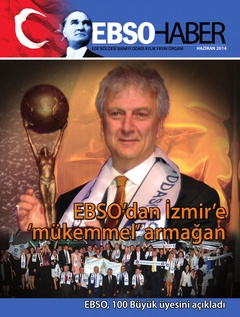 EBSO Haber Dergisi Haziran 2014